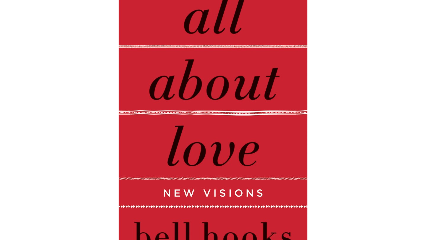 A new generation of readers embraces bell hooks’ ‘All About Love’