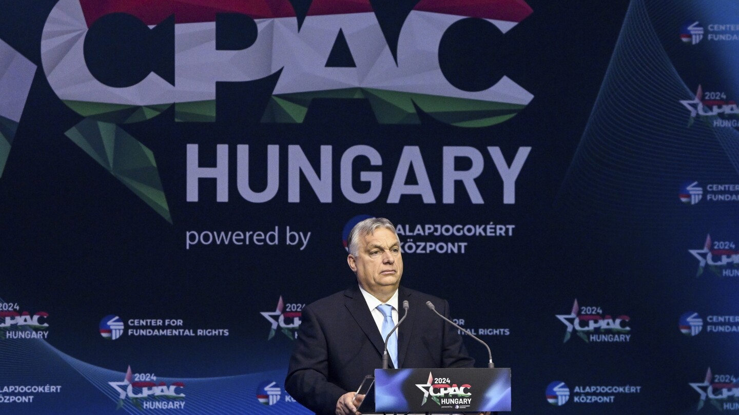 Hungary’s Orbán urges European conservatives, and Trump, toward election victories at CPAC event